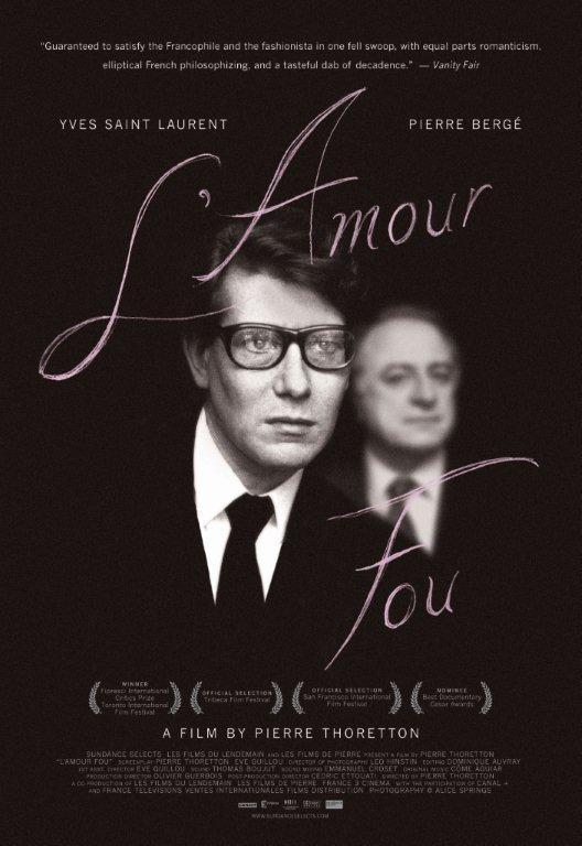 Yves Saint Laurent: L'Amour Fou (2010)